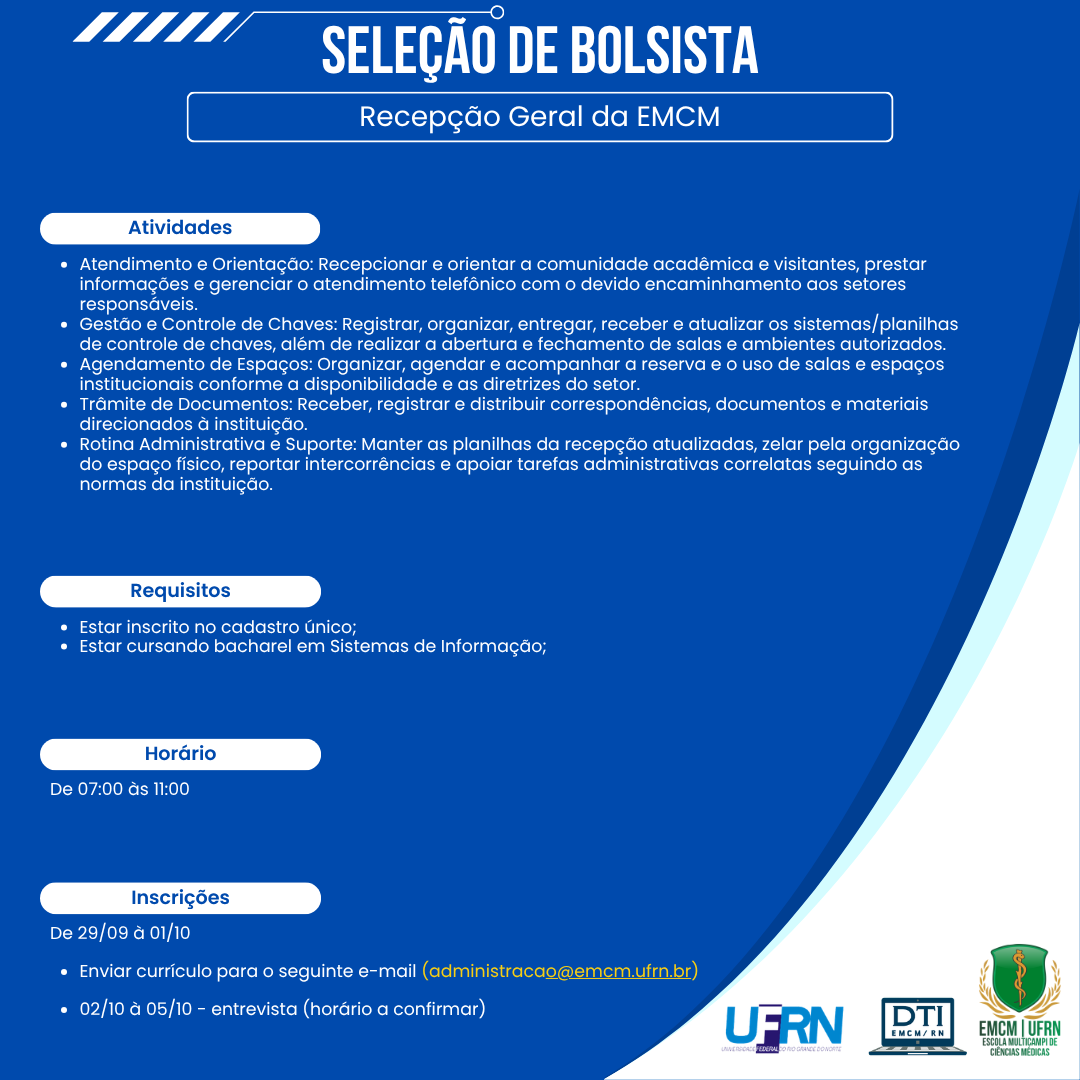 Seleção de Bolsista – Recepção Geral da EMCM